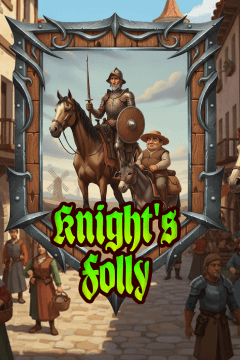 Knight’s Folly